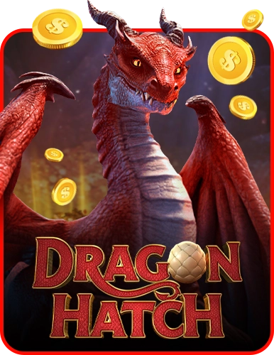 Dragon Hatch